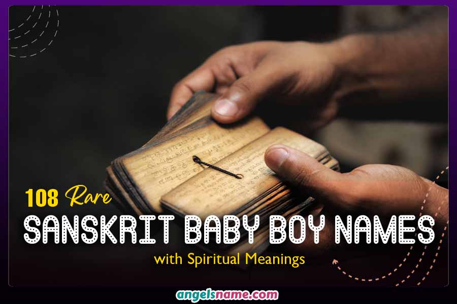 108 Rare Sanskrit Baby Boy Names with Spiritual Significance