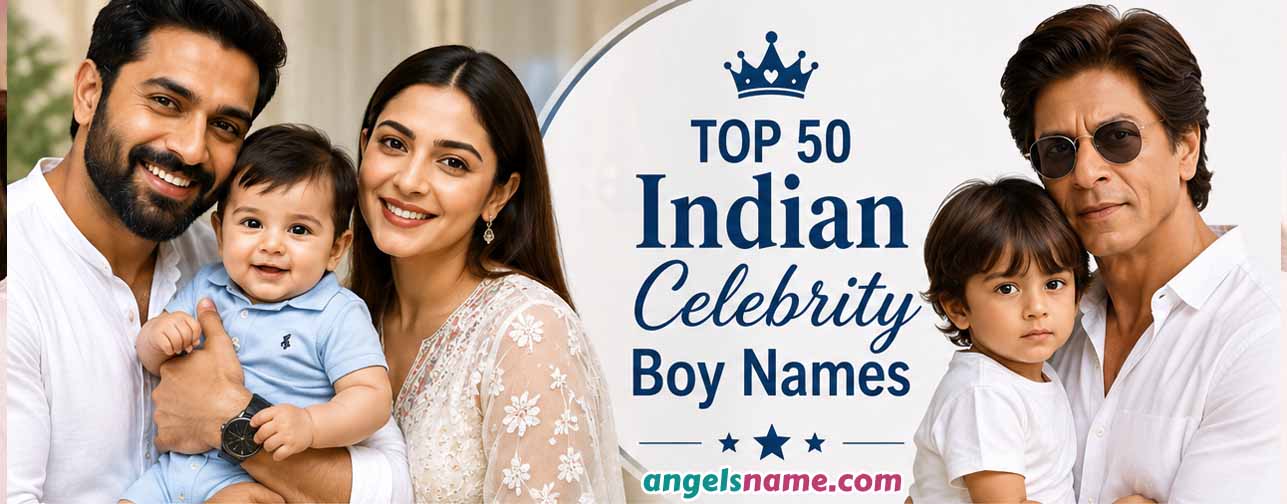 Indian Celebrity Boy Names