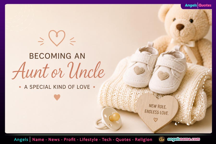 50+ Becoming an Aunt or Uncle Quotes to Celebrate Your New Role