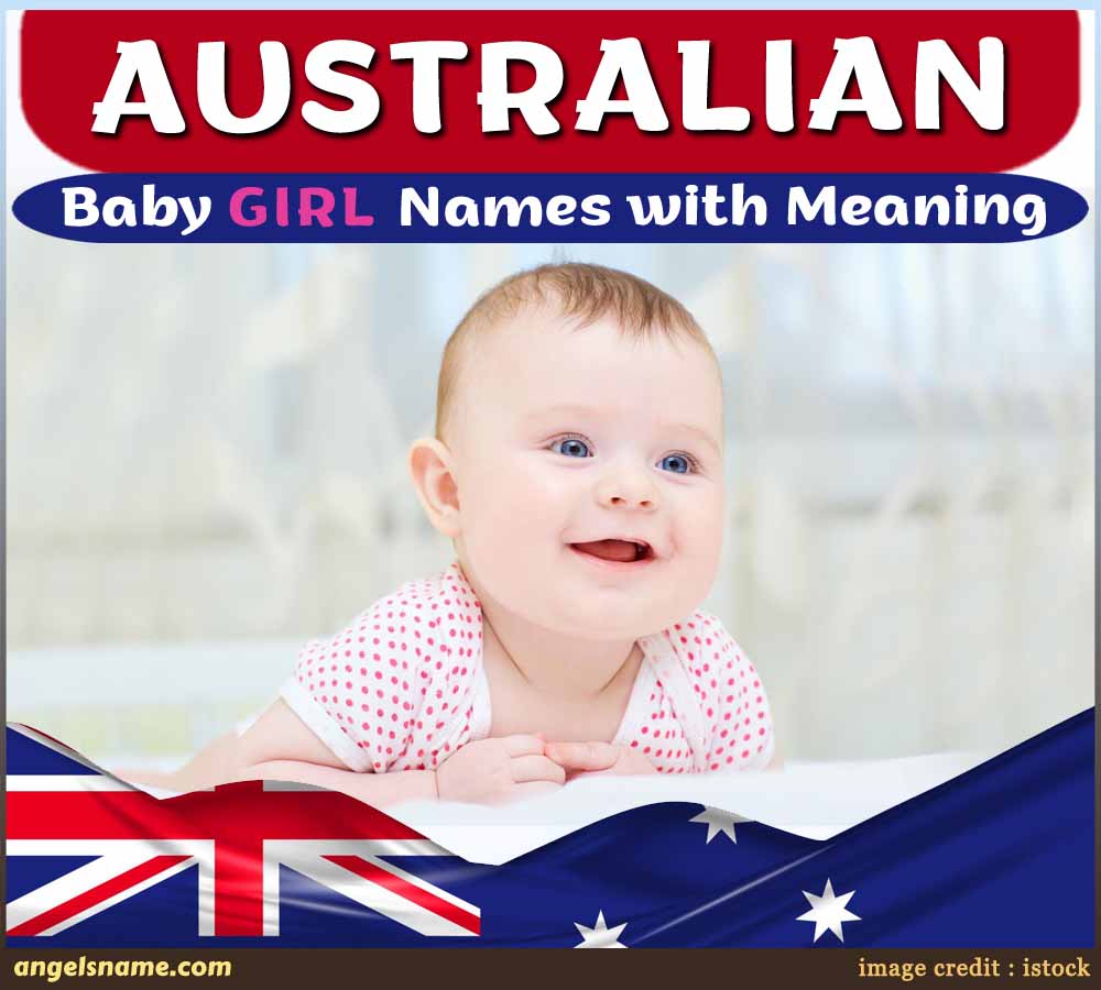 Top 500 Baby Girl Names In Australia Catchy Cool Angelsname