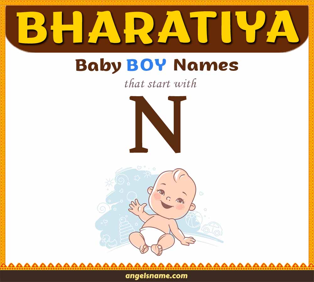 https://angelsname.com/image/bharatiya-baby-boy-names-starting-with-N-with-meaning.jpg