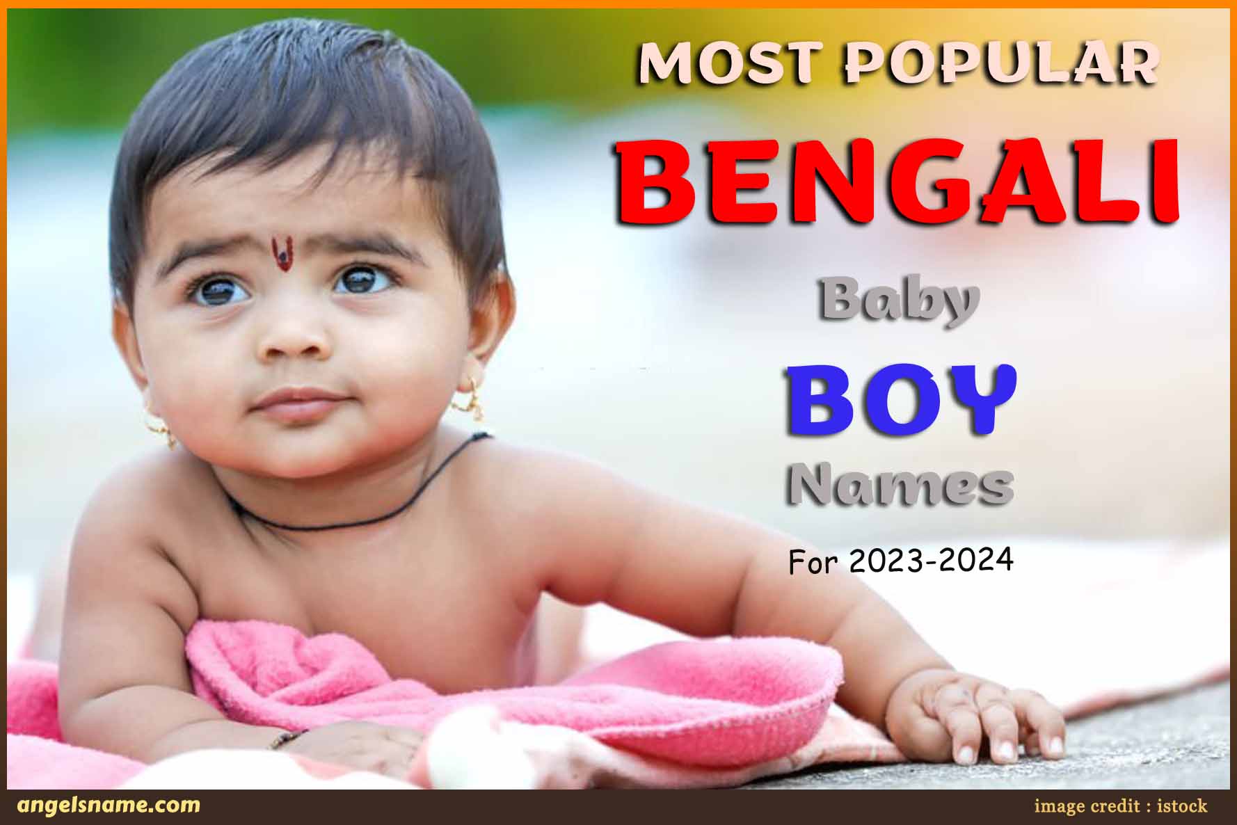 Most Popular Bengali Baby Names for 2023-24