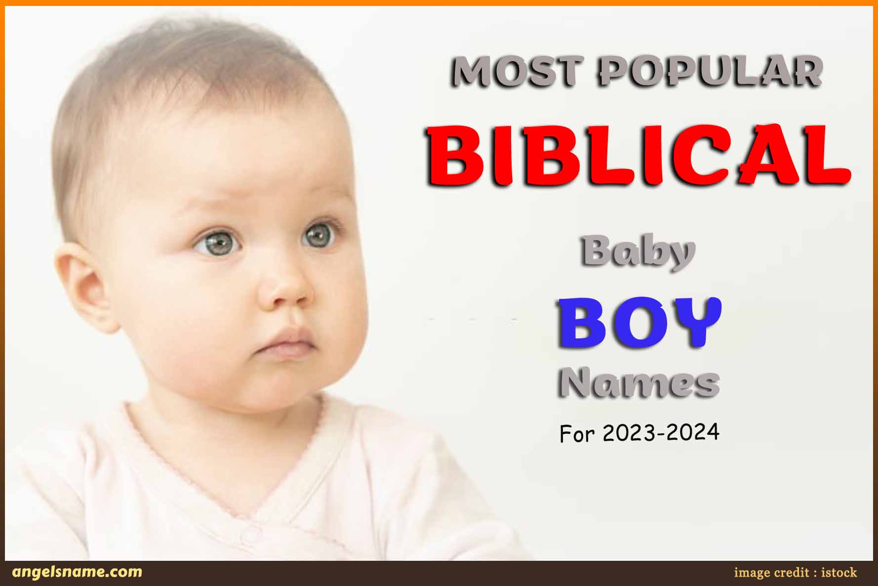 Most Popular Biblical Baby Names for 2023-24
