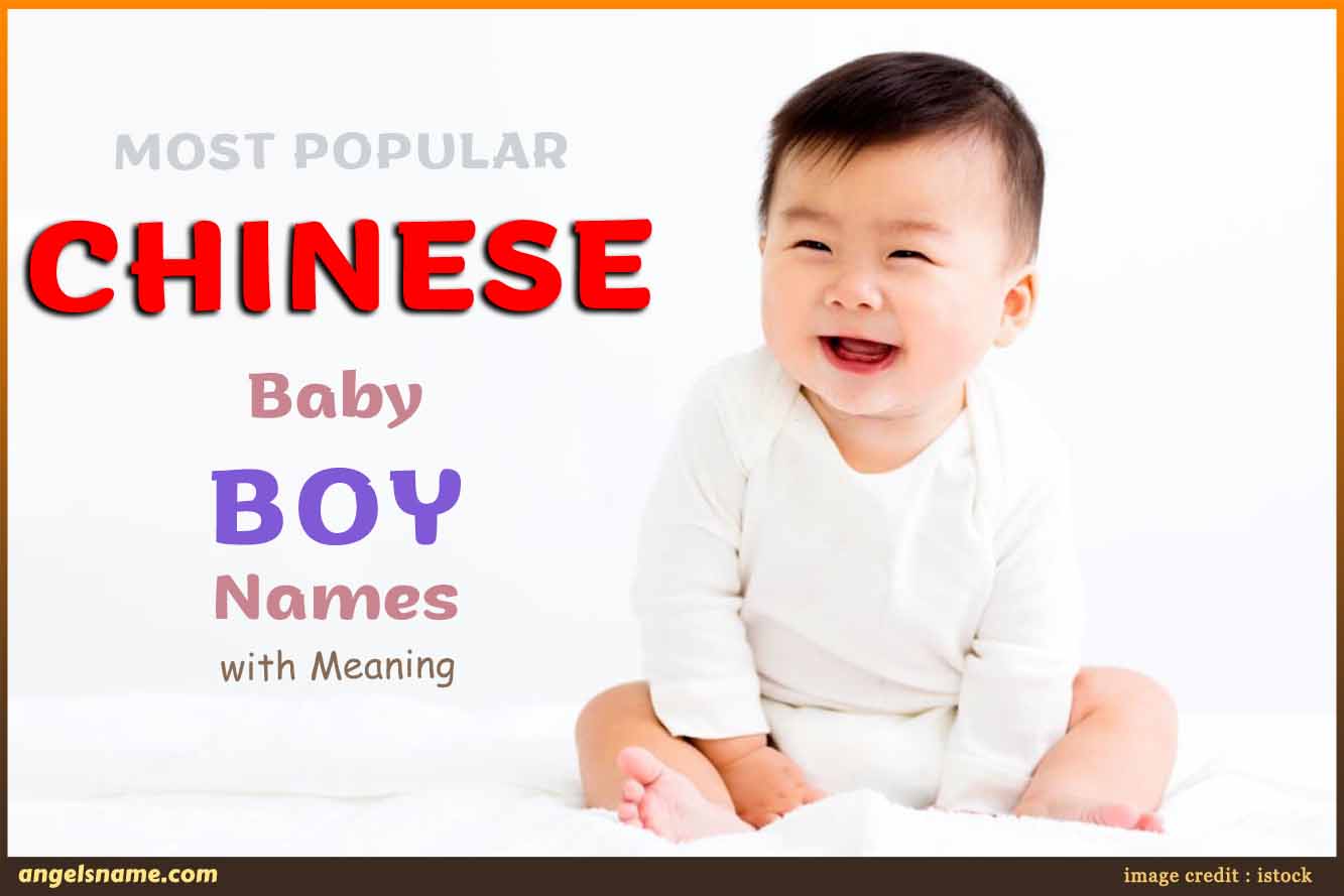 Most Popular Chinese Baby Boy Names With Meaning 