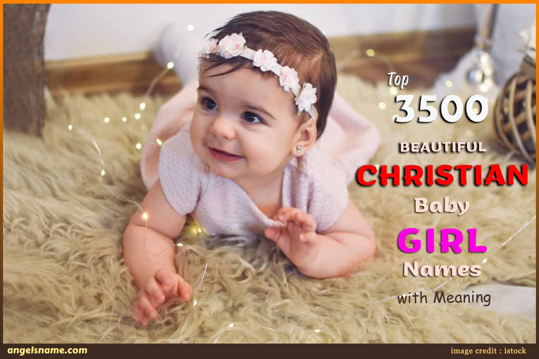 3500 Popular Christian Girl Names With Meaning