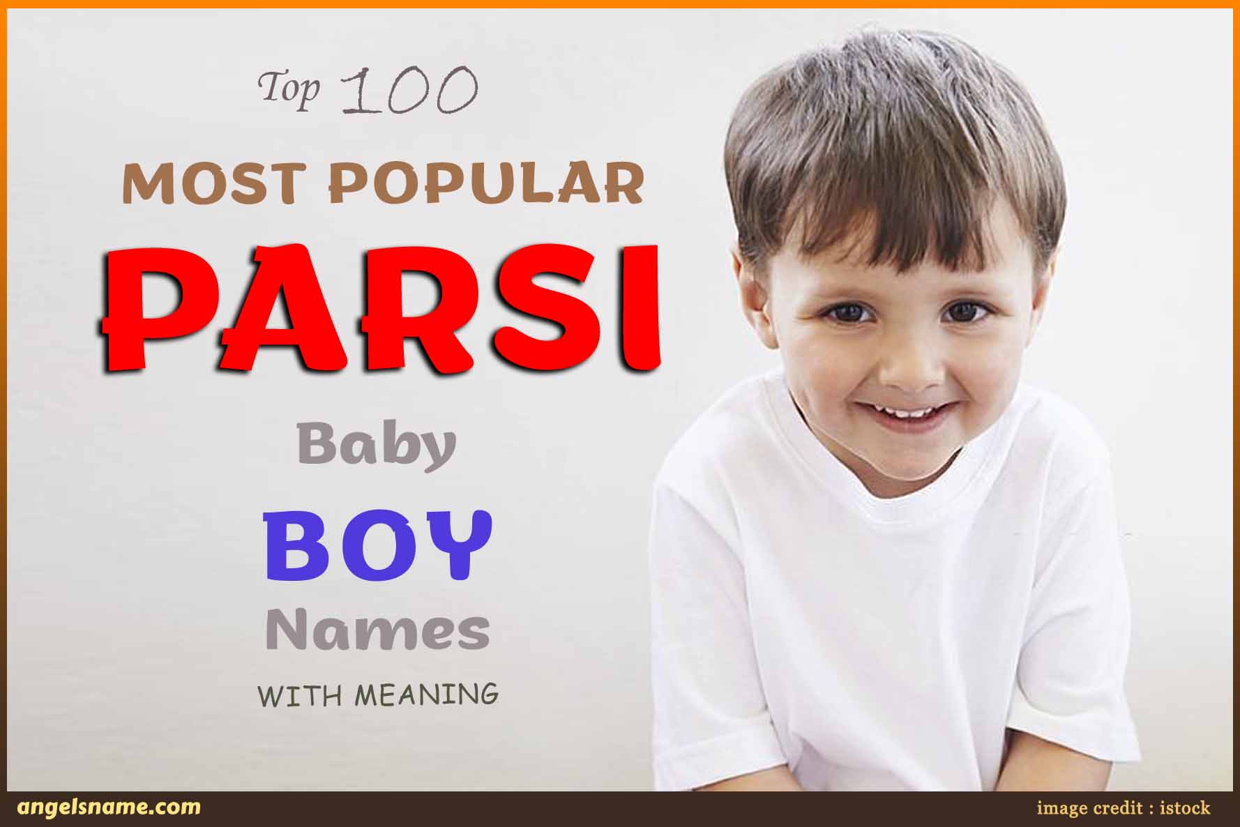 Top 100 Most Popular Parsi Baby Boy & Girl Names