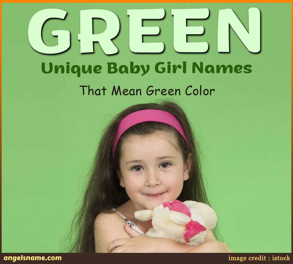 https://angelsname.com/image/unique-baby-girl-names-that-mean-green-color-green-inspired-girls-names.jpg